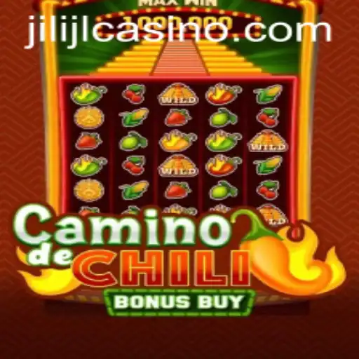 Exploring the Thrills of CaminodeChiliBonusBuy: A Deep Dive into the Game by JILIJL.COM