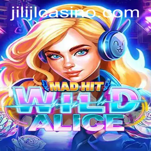 Exploring the Thrills of MadHitWildAlice: A New Frontier in Online Gaming