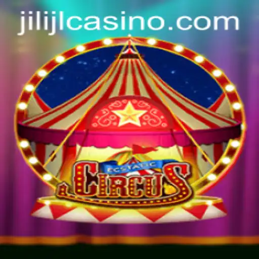 Dive into the Vibrant World of EcstaticCircus with JILIJL.COM
