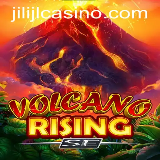 Exploring the Adventure: VolcanoRisingSE and JILIJL.COM